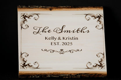 Live edge plaque with engraved script and scrollwork detail